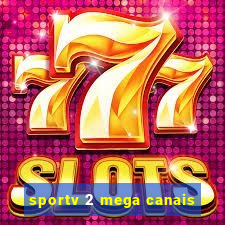 sportv 2 mega canais