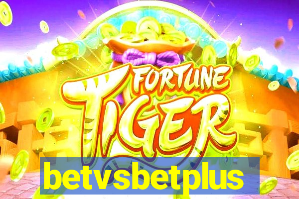 betvsbetplus