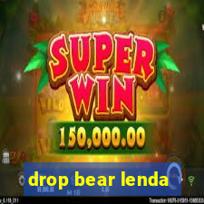 drop bear lenda