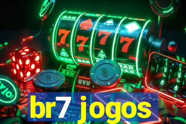 br7 jogos