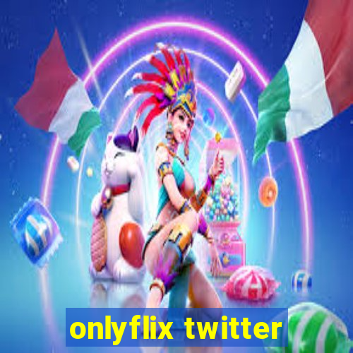 onlyflix twitter