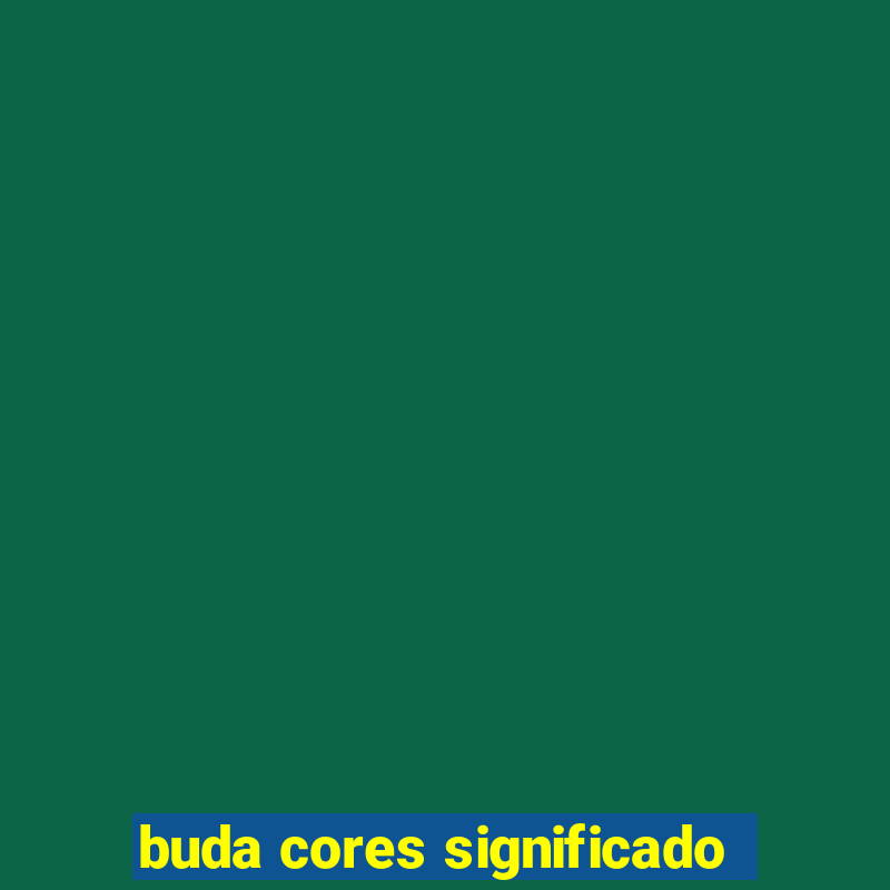 buda cores significado