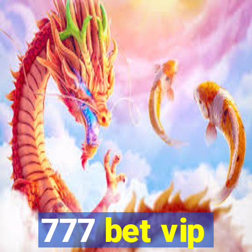 777 bet vip