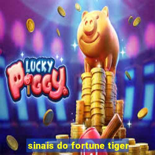 sinais do fortune tiger