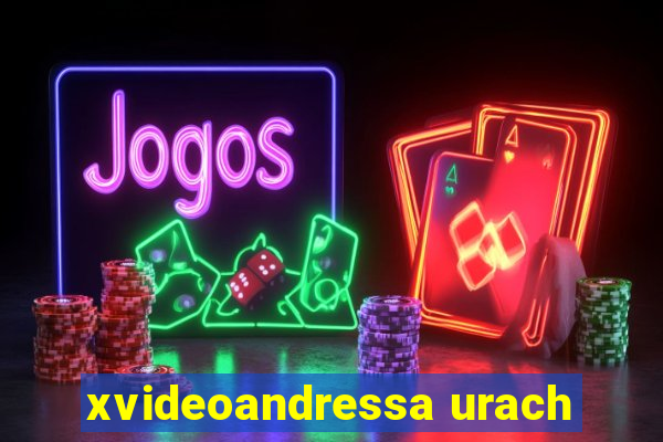 xvideoandressa urach