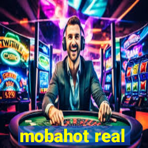 mobahot real