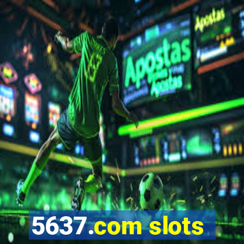 5637.com slots