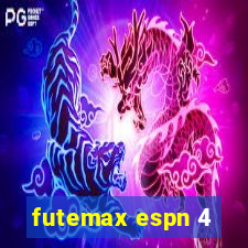 futemax espn 4