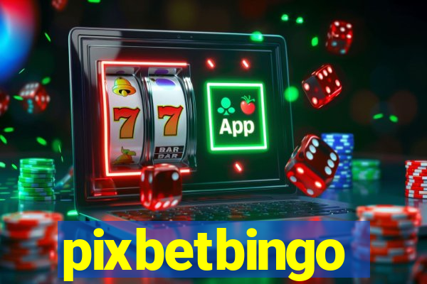 pixbetbingo