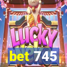 bet 745