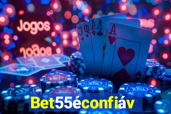 Bet55éconfiável