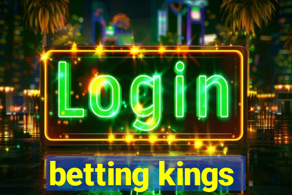 betting kings