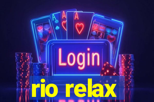 rio relax