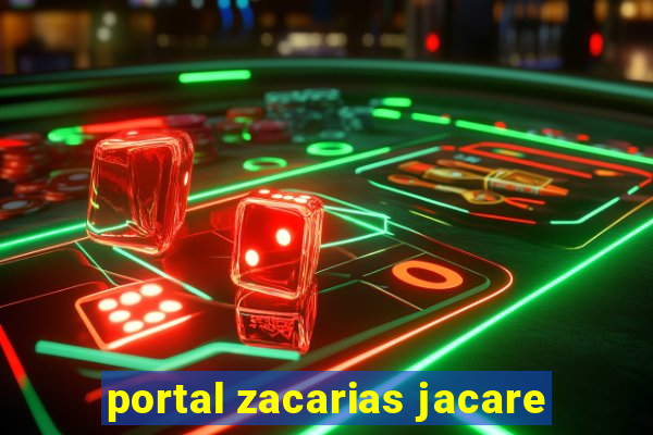 portal zacarias jacare