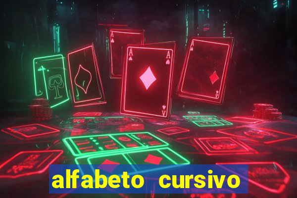 alfabeto cursivo para treinar caligrafia