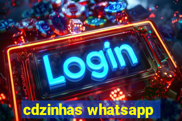 cdzinhas whatsapp