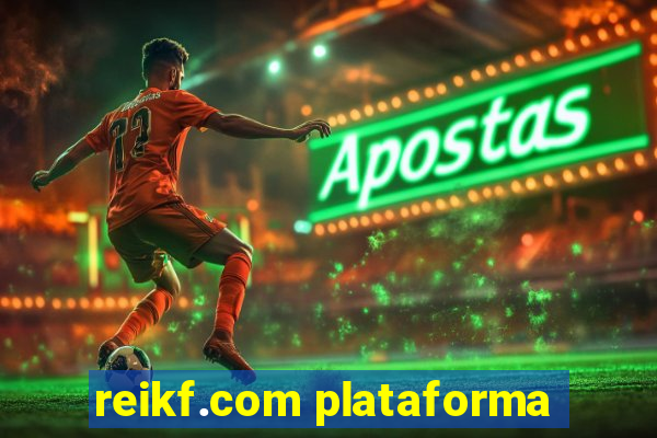 reikf.com plataforma