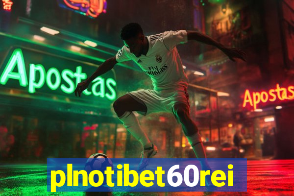 plnotibet60rei