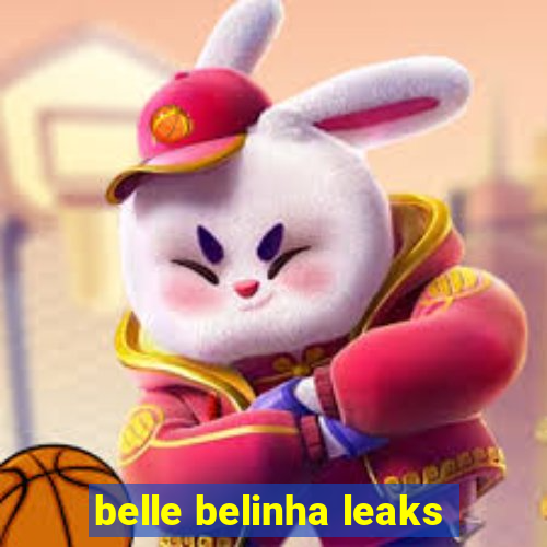 belle belinha leaks