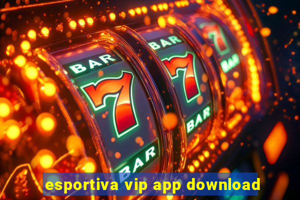 esportiva vip app download