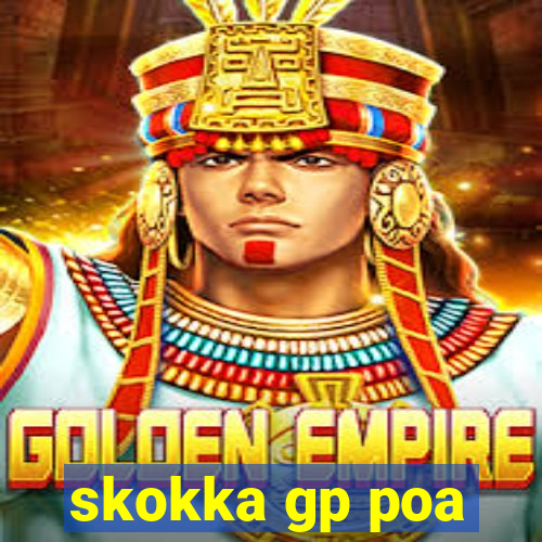 skokka gp poa