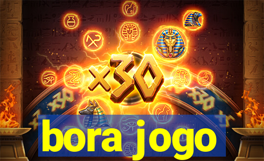 bora jogo