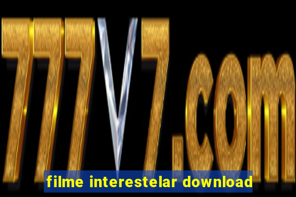 filme interestelar download