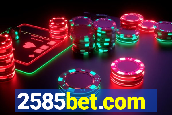 2585bet.com