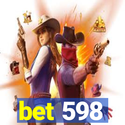 bet 598