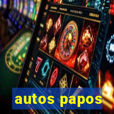 autos papos