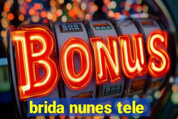 brida nunes tele