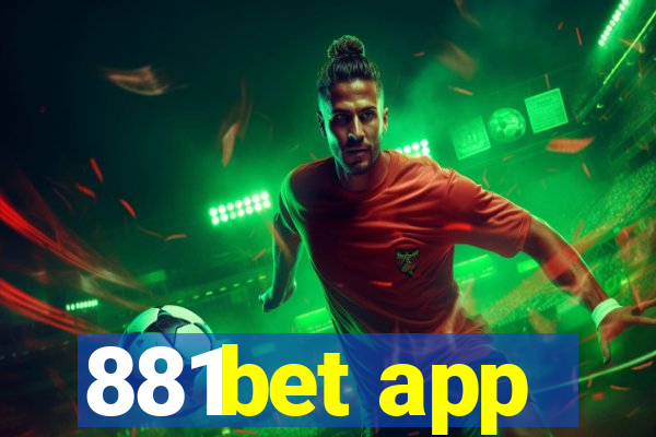 881bet app