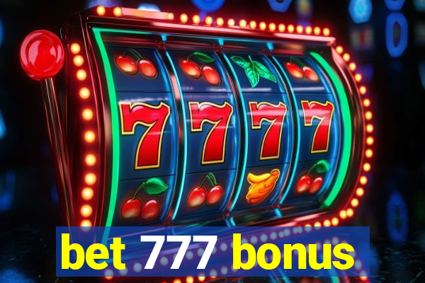 bet 777 bonus