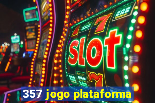 357 jogo plataforma