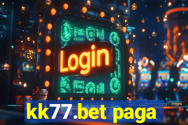 kk77.bet paga