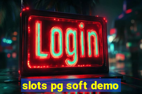 slots pg soft demo