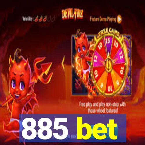 885 bet