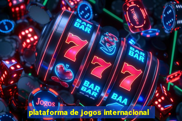 plataforma de jogos internacional