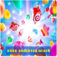 xnxx andressa urack