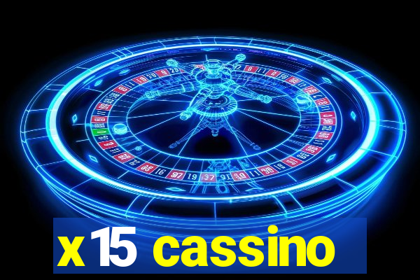 x15 cassino