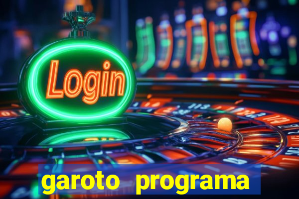 garoto programa zona leste