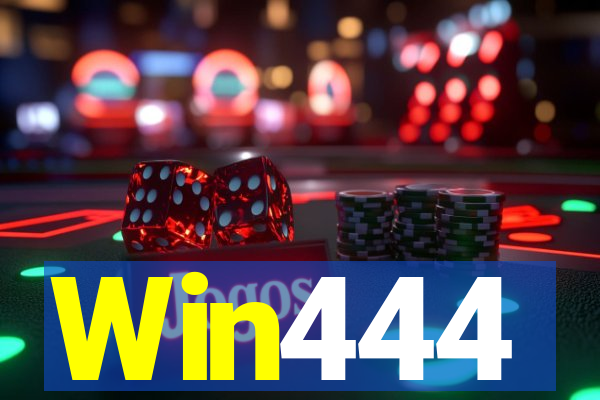 Win444