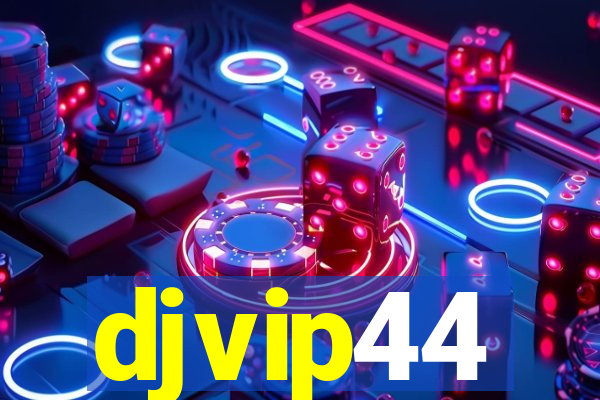 djvip44