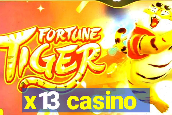 x13 casino