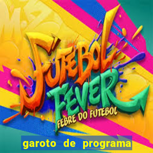 garoto de programa de feira