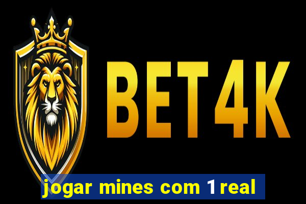 jogar mines com 1 real