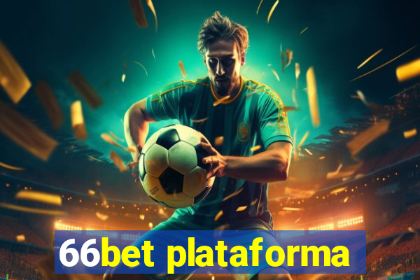 66bet plataforma