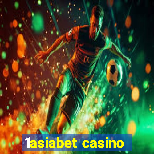 1asiabet casino