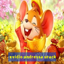 xvidio andressa urack