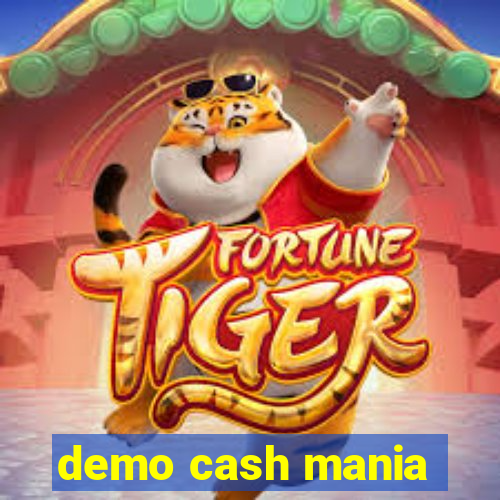 demo cash mania